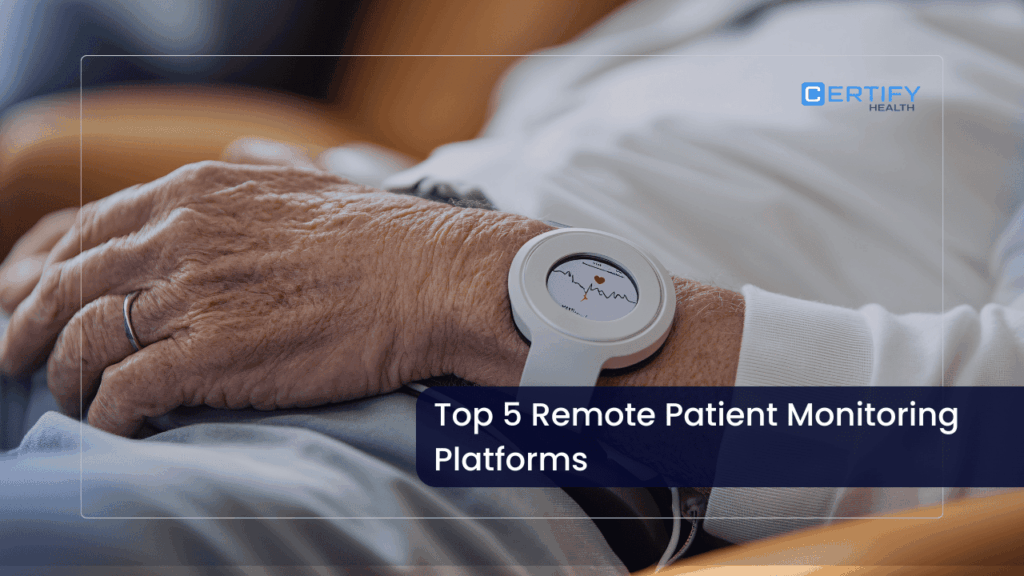 Top 5 Remote Patient Monitoring Software Platforms to Watch in 2026
