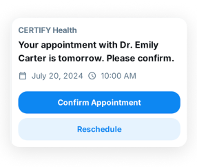 Certify Health appointment reminder for patient confirmation.