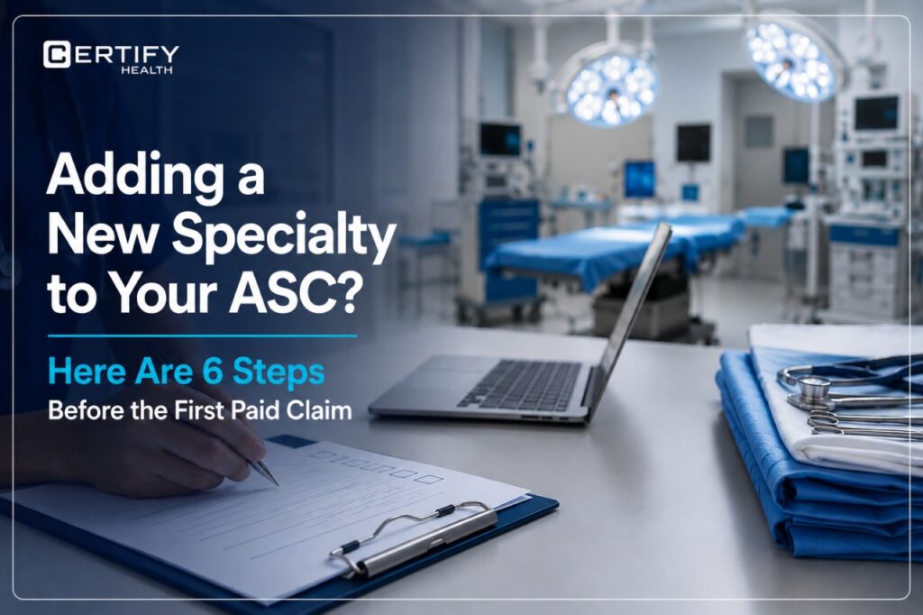 Adding a New ASC Specialty | Practice Management Software Guide
